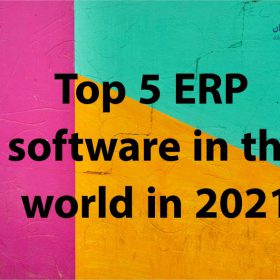 5 نرم افزار ERP برتر جهان در سال 2021